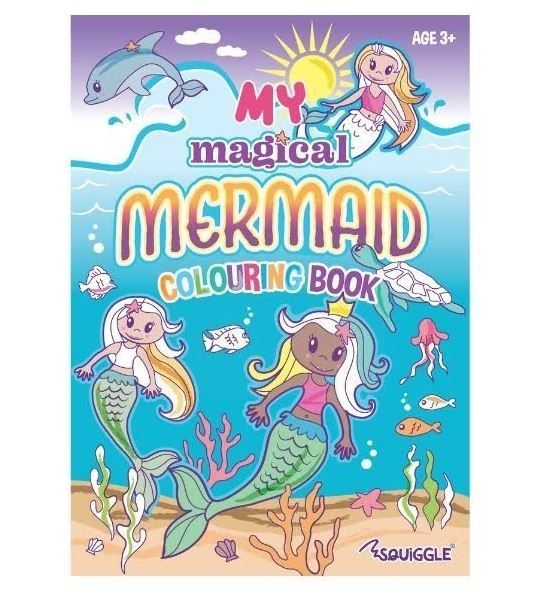 My Magical Mermaid - A Colouring Activity Book - 22 Pages of Fun