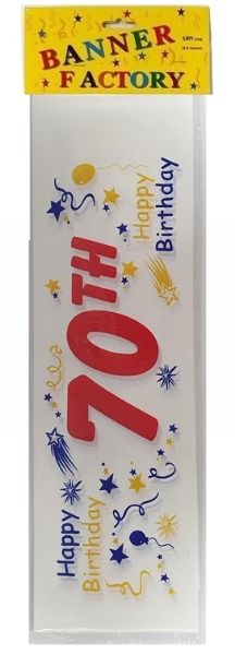 HAPPY 70TH BIRTHDAY BANNER WHITE 18FT