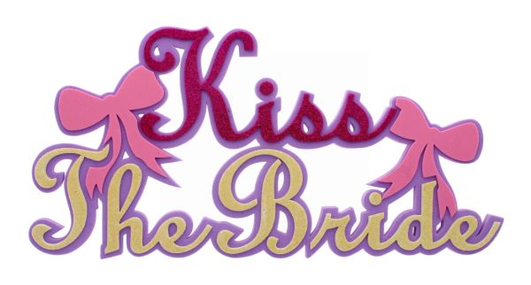 3D 12IN 'KISS THE BRIDE' FOAM SIGN