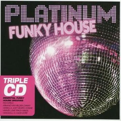 PLATINUM FUNKY HOUSE-3 DISC CD