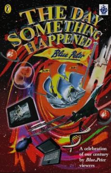 THE DAY SOMETHING HAPPENED BOOK