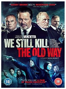 WE STILL KILL THE OLD WAY DVD